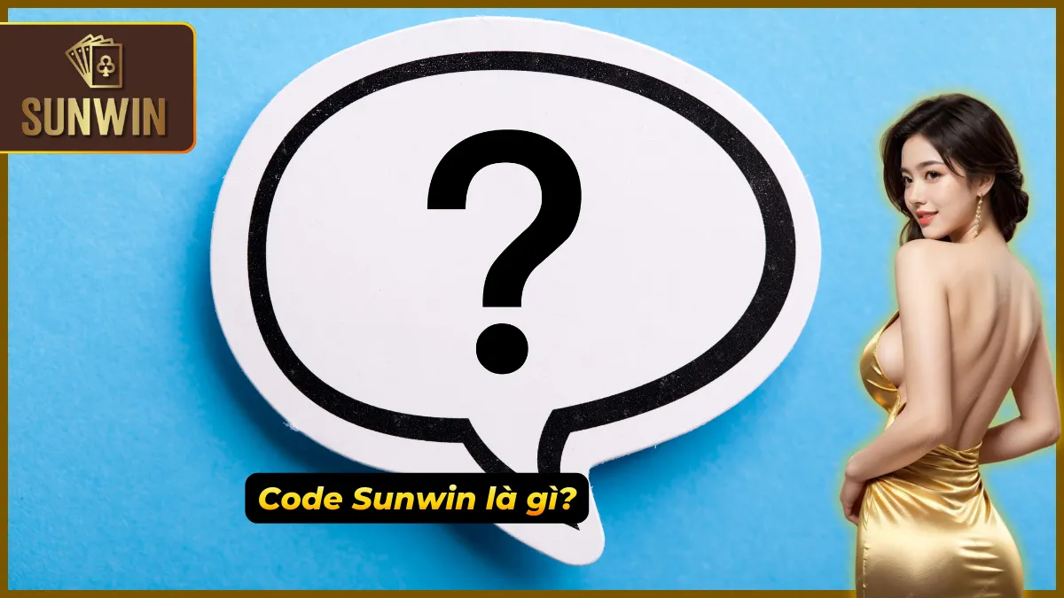 Code Sunwin - Bí Kíp Săn Mã Tặng Thưởng Cực Chất Mỗi Ngày 1 Khám phá ý nghĩa và giá trị thực tế từ code Sunwin