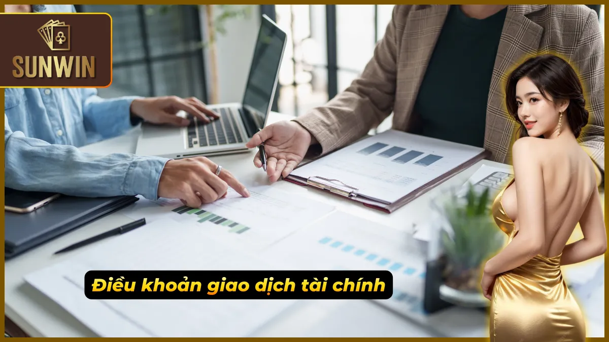 Điều khoản Sunwin – Chìa Khóa Đảm Bảo Quyền Lợi Cho Cược Thủ 3 Tài chính minh bạch nêu rõ trong điều khoản Sunwin