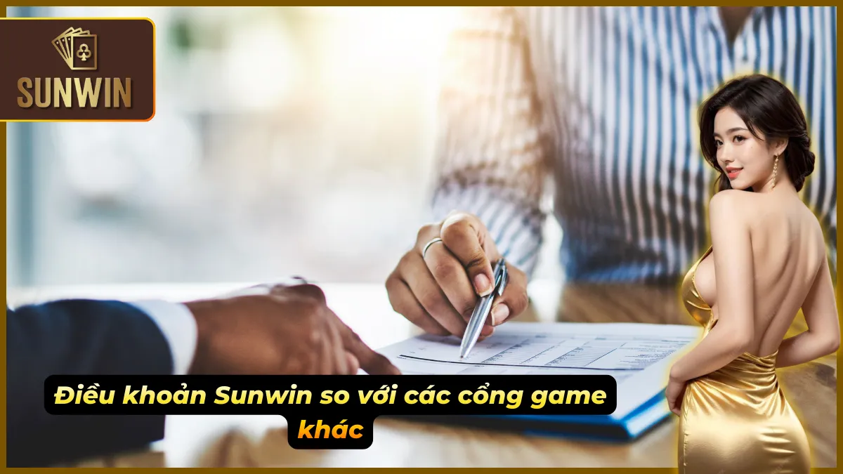 Điều khoản Sunwin – Chìa Khóa Đảm Bảo Quyền Lợi Cho Cược Thủ 6 Hệ thống điều khoản giữa Sunwin và các địa chỉ khác