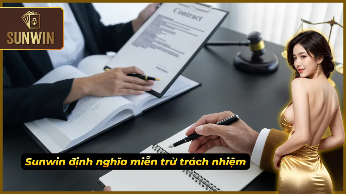 Miễn trừ trách nhiệm 1 Cách Sunwin thiết lập chính sách miễn trừ trách nhiệm